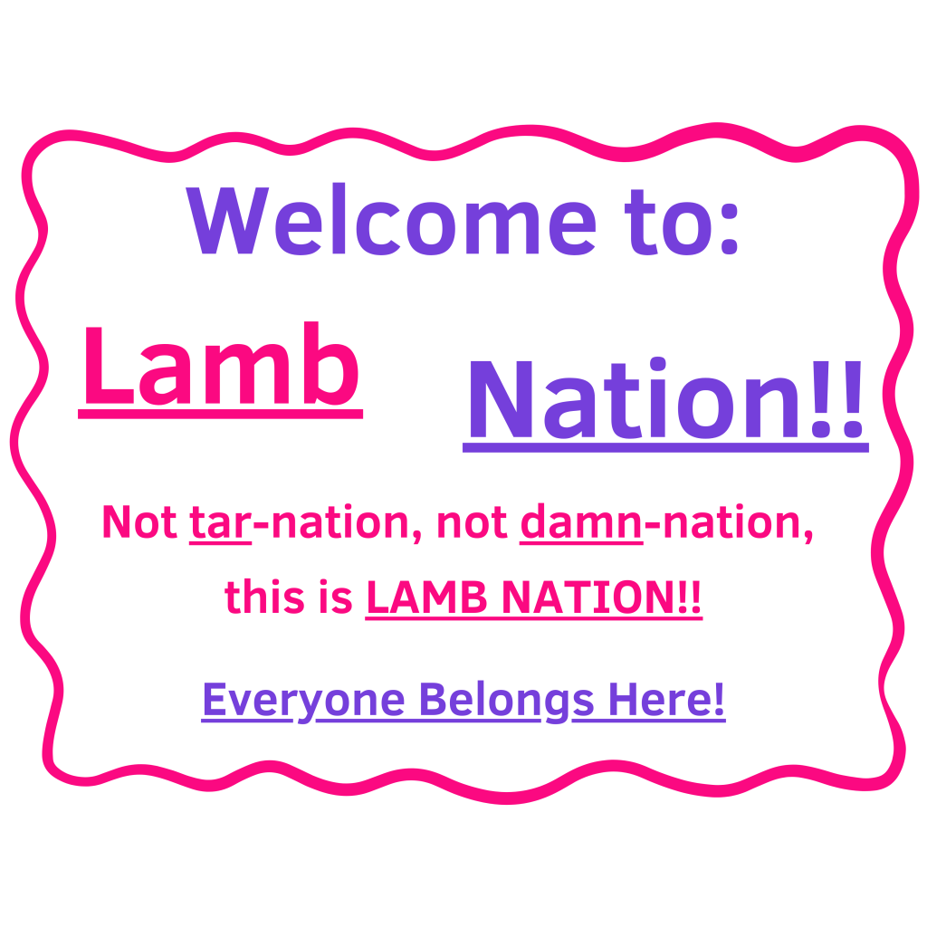 Sign that says Welcome to Lamb Nation